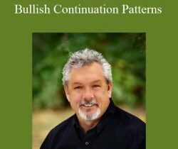 Rick Saddler – Bullish Continuation Patterns