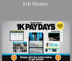 Roland Wolf – $1K Paydays