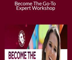 Rosella Papale – Become The Go-To Expert Workshop