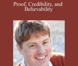 Roy Furr – Proof, Credibility, and Believability