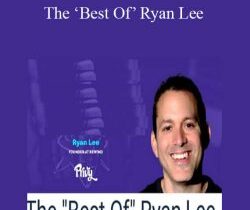 Ryan Lee – The ‘Best Of’ Ryan Lee