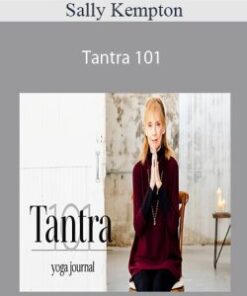 Sally Kempton – Tantra 101