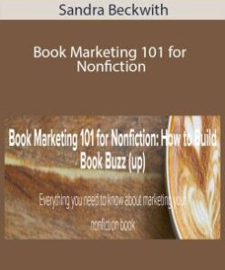 Sandra Beckwith – Book Marketing 101 for Nonfiction: How to Build Book Buzz (up)