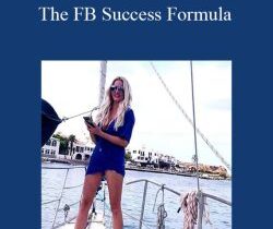 Sarah Louise – The FB Success Formula