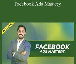 Saurav Jain – Facebook Ads Mastery