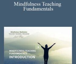 Sean Fargo – Mindfulness Teaching Fundamentals