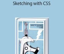 Sean Fioritto – Sketching with CSS