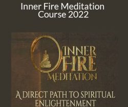 Shai Tubali – Inner Fire Meditation Course 2022