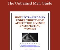 Shawn Nelson – The Untrained Men Guide