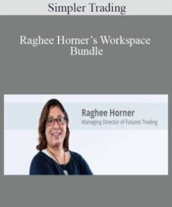 Simpler Trading – Raghee Horner’s Workspace Bundle