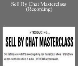 Stepan Hlinka – Sell By Chat Masterclass (Recording)