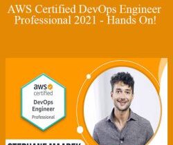 Stephane Maarek – AWS Certified DevOps Engineer Professional 2021 – Hands On!