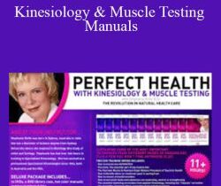 Stephanie Relfe – Kinesiology & Muscle Testing Manuals