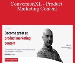 Stephen Kane – ConversionXL – Product Marketing Content