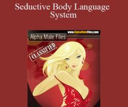 Steve Scott – Seductive Body Language System