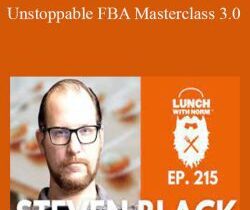 Steven Black – Unstoppable FBA Masterclass 3.0