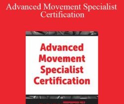 Steven Capobianco – Advanced Movement Specialist Certification
