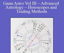 Stockcyclesforecast – Gann Astro Vol III – Advanced Astrology – Horoscopes and Trading Methods