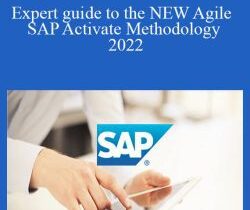 Success Learner – Expert guide to the NEW Agile SAP Activate Methodology 2022
