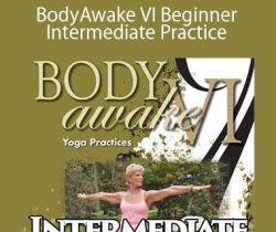 Sue Morter – BA6B-DIG BodyAwake VI Beginner-Intermediate Practice