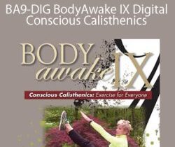 Sue Morter – BA9-DIG BodyAwake IX Digital – Conscious Calisthenics