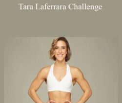 Tara Laferrara – Tara Laferrara Challenge