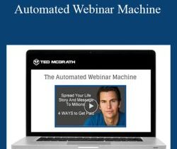 Ted McGrath – Automated Webinar Machine