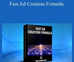 Ted McGrath – Fast Ad Creation Formula