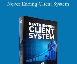 Ted McGrath – Never Ending Client System