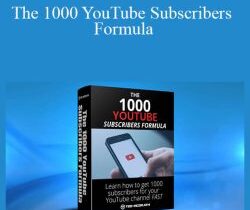 Ted McGrath – The 1000 YouTube Subscribers Formula