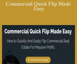 Terry Hale – Commercial Quick Flip Made Easy