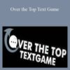 TextGod – Over the Top Text Game