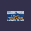 The 6-Figure Passive Author Business Course With Mike Shreeve