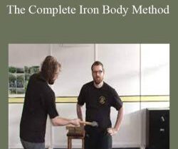 The Complete Iron Body Method