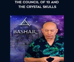 The Council of 13 and The Crystal Skulls – DVD Set