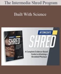 The Intermedia Shred Program – Built With Science