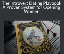 The Introvert Dating Playbook – A Proven System for Opening Women