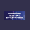 The STRAT Execution Basics Course With Jermaine McGruder