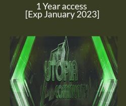 The Utopia community – 1 Year access [Exp January 2023]