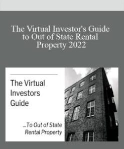 The Virtual Investor’s Guide to Out of State Rental Property 2022