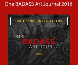 Tiare Smith – One BADASS Art Journal 2016
