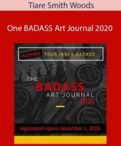 Tiare Smith Woods – One BADASS Art Journal 2020