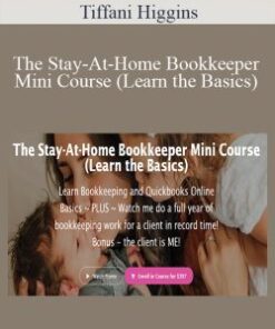 Tiffani Higgins – The Stay-At-Home Bookkeeper Mini Course (Learn the Basics)