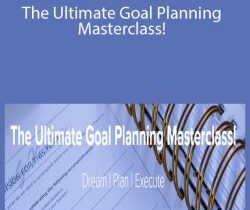 Tiffany Haynes – The Ultimate Goal Planning Masterclass!