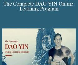 Tom Bisio – The Complete DAO YIN Online Learning Program