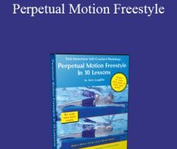 Total Immersion Swimming – Perpetual Motion Freestyle