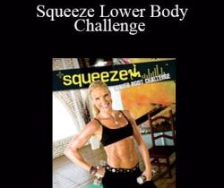 Tracy Effinger – Squeeze Lower Body Challenge