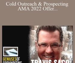 Travis Sago – Cold Outreach & Prospecting AMA 2022 Offer (Best Value With All Bonuses)