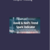 Trend Spark Indicator (TOS only) Course With David Starr & Neil Yeager – Simpler Trading