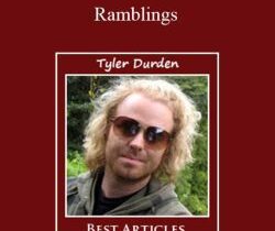 Tyler Durden – Ramblings